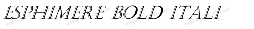 Esphimere Bold Itali字体转换